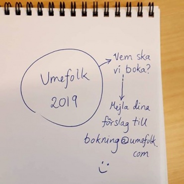 Umefolk 2019 - vem ska vi boka, mejla dina förslag....